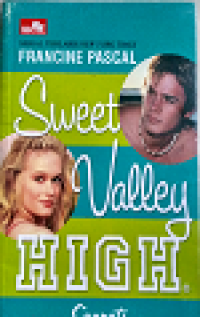 Sweet Valley High Secrets: Rahasia (Rahasia Berarti Harus Disebarluaskan...)