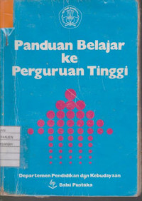 Panduan Belajar Ke Perguruan Tinggi