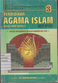 Pendidikan Agama Islam untuk SMU Kelas 3