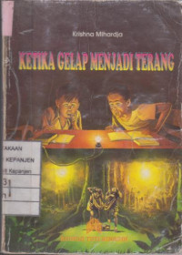 Ketika Gelap Menjadi Terang