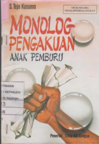 Monolog Pengakuan Anak Pemburu