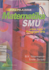 Buku Pelajaran Matematika SMU untuk Kelas 3 Program IPA