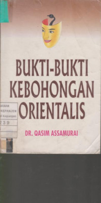 Bukti-Bukti Kebohongan Orientalis