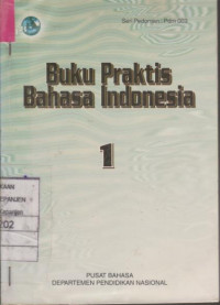 Buku Praktis Bahasa Indonesia 1