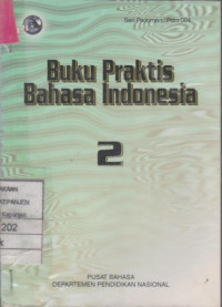 Buku Praktis Bahasa Indonesia 2