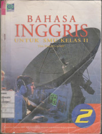 Bahasa Inggris untuk SMU Kelas II