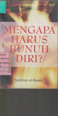 Mengapa Harus Bunuh Diri?