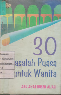 30 Masalah Puasa untuk Wanita