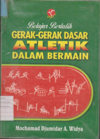 Gerak-Gerak Dasar Atletik