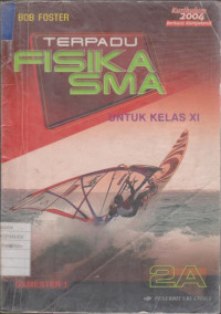 Terpadu Fisika SMA untuk Kelas XI 2A