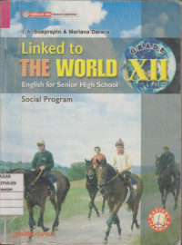 Linked to The World English for Senior High School Grade XII Social Program