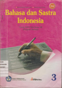 Bahasa dan Sastra Indonesia untuk SMA/MA Kelas XII (Program Bahasa)