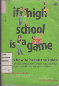 If High School Is A Game