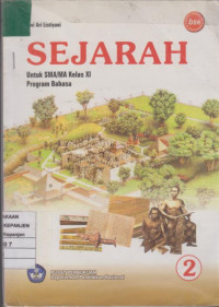 Sejarah untuk SMA/MA Kelas XI Program Bahasa