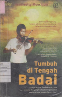 Tumbuh di Tengan Badai