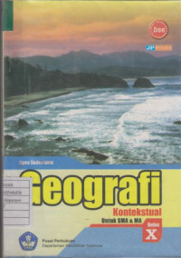 Geografi Kontektsual untuk SMA & MA Kelas X