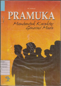 Pramuka Membentuk Karakter Generasi Muda