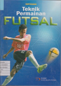 Teknik Permainan Futsal