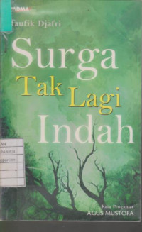 Surga Tak Lagi Indah