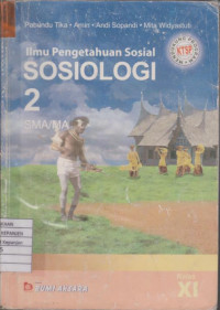 Ilmu Pengetahuan Sosial Sosiologi 2 SMA/MA Kelas XI