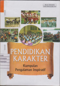 Pendidikan Karakter Kumpulan Pengalaman Inspiratif