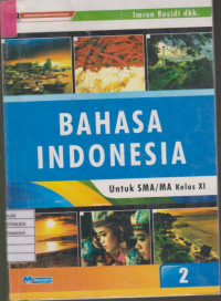 Bahasa Indonesia untuk SMA/MA Kelas XI