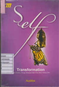 Self Transformation: Sastra Jendra, Energi Minimal, dan Citra Ilahi dalam Diri