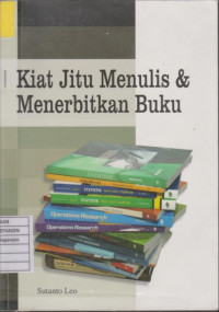 Kiat Jitu Menulis & Menerbitkan Buku