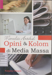 Menulis Artikel Opini & Kolom di Media Massa