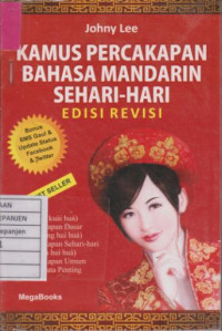 Kamus Percakapan Bahasa Mandarin Sehari-Hari Edisi Revisi