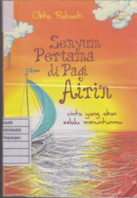 Senyum Pertama di Pagi Airin