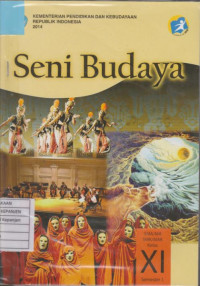 Seni Budaya SMA/MA SMK/MAK Kelas XI Semester 1