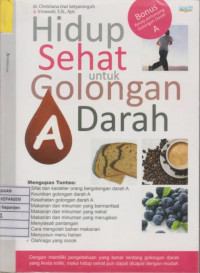 Hidup Sehat untuk Golongan Darah A