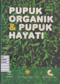 Pupuk Organik & Pupuk Hayati