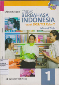 Cerdas Berbahasa Indonesia untuk SMA/MA 2015