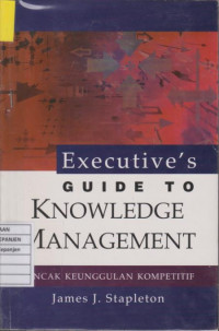 Excecutive's Guide to Knowledge Management