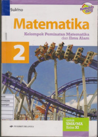 Matematika 2 Kelompok Peminatan Matematika dan Ilmu Alam untuk SMA/MA Kelas XI