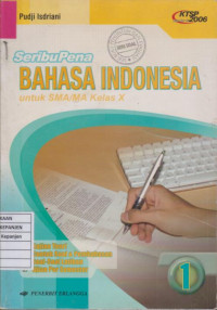 Seribu Pena Bahasa Indonesia untuk Kelas X