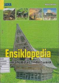 Ensiklopedia Rumah Adat Indonesia