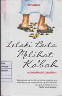 Lelaki Buta Melihat Ka'bah