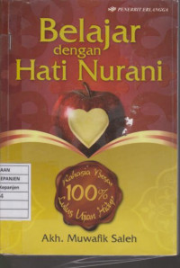 Belajar Dengan Hati Nurani 