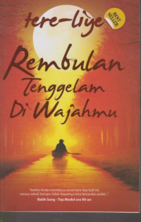 Rembulan Tenggelam di Wajahmu