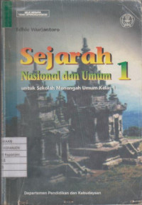 Sejarah Nasional dan Umum 1 untuk Sekolah Menengah Umum Kelas 1