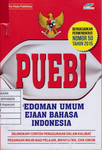 PUEBI: Pedoman Umum Ejaan Bahasa Indonesia