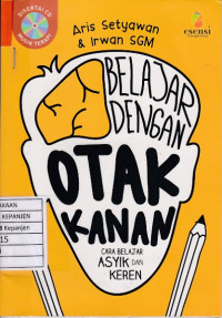 Belajar dengan Otak Kanan: Cara Asyik dan Keren