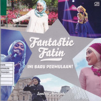 Fantastic Fatin Ini Baru Permulaan!