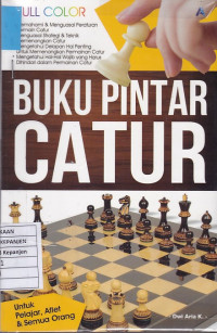 Buku Pintar Catur untuk Pelajar, Atlet, & Semua Orang