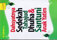 Dahsyatnya Sedekah Tahajud Dhuha & Santuni Anak Yatim