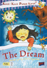 The Dream: Mimpi yang Jadi Kenyataan