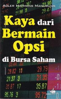 Kaya dari Bermain Opsi di Bursa Saham